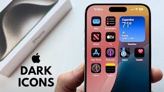 How To Get Dark Mode Icons On iPhone (iOS 18)