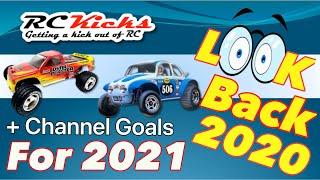 RCKicks 2020 Channel Review & Upcoming 2021 RC Grand Plans. It's Going To Be EPIC! Happy New Year!