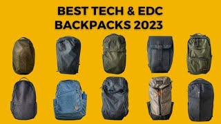 15 Best Tech & Everyday Carry (EDC) Backpacks 2023