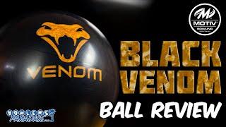 MOTIV Black Venom | 4K Ball Review | Bowlers Paradise