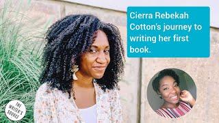 Cierra Rebekah Cotton's journey to writing her first book, Faithfully His @Writerssource