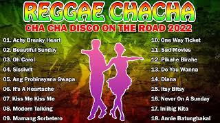 REGGAE MUSIC MIX 2023  CHA CHA DISCO ON THE ROAD 2023  REGGAE NONSTOP COMPILATION #5