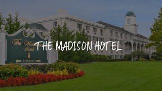 The Madison Hotel Review - Morristown , United States of America