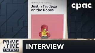 Journalist Paul Wells analyses Justin Trudeau's leadership in new book – May 7, 2024