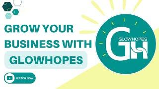 GLOWHOPES - Digital Marketing Agency in Bangalore