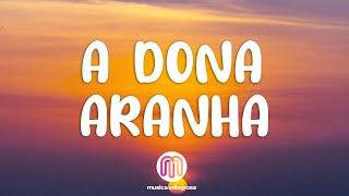 Luísa Sonza - A Dona Aranha (Letra / Lyrics)