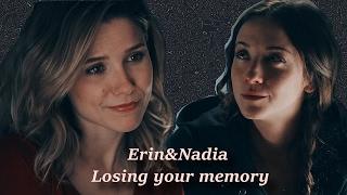 Erin & Nadia | Losing Your Memory