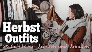 30 Herbstoutfits für drinnen und draußen - viele Outfits kombinieren mit kleinen Veränderungen