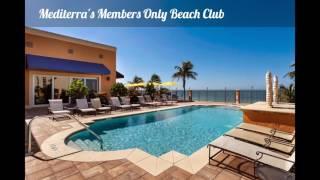 Mediterra - Naples, Florida