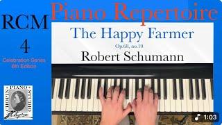 The Happy Farmer by Robert Schumann. RCM 4 - Piano Repertoire