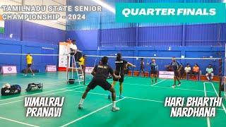 VIMALRAJ / PRANAVI vs HARI BHARATHI / NARDHANA || QuarterFinals - TN State Senior Championship 2024