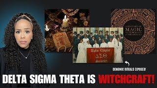 (EXPOSING RITUALS!) Delta Sigma Theta is Witchcraft! | Denouncing Delta Sigma Theta Sorority