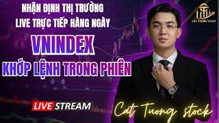 NHẬN ĐỊNH THỊ TRƯỜNG CHỨNG KHOÁN  | Phân tích vnindex, cổ phiếu tiềm năng hôm nay|CAT TUONG STOCK