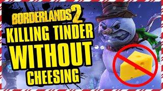Beating Tinder Snowflake WITHOUT Cheesing | 25 Days of Borderlands Day 2