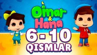 5 -10 Qismlar to'plami | Omar va Hana | @BOLAJON RTV