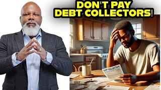 Don't Get RIPPED OFF by Debt Collectors!