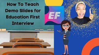 Education First Demo | How To Pass Your Interview 2021 | ESL Demo