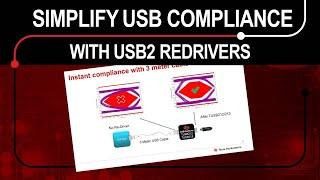 Simplifying USB compliance with USB2 redriver solutions