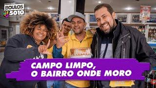 Campo Limpo, o bairro onde moro