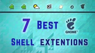 The 7 Best Gnome Shell Extensions