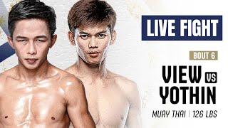 Yothin VS View R78 LIVE STADIUM FIGHTS I Fighlore Official