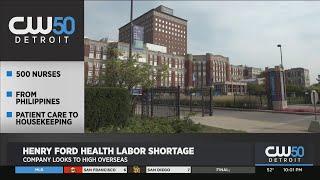 Henry Ford Health Looking Overseas For Nurses