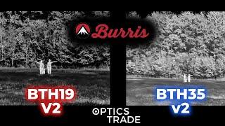 Comparison of Burris BTH19 V2 and BTH35 V2 Thermal Monoculars | Optics Trade In the Field