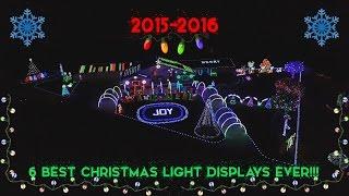 2015-2016 | 6 BEST CHRISTMAS LIGHT DISPLAYS EVER!!!