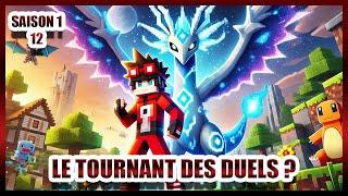 LE TOURNANT DES DUELS ? | #12 | Saison 1 | Pixelmon