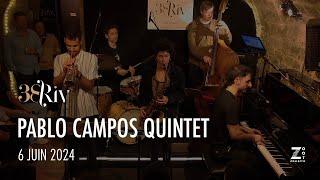 Pablo Campos Quintet - Live @38rivjazzclub