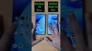 Redmi Note 12 Pro 5G Vs Realme 10 Pro Plus 5G  SPEED TEST COMPARISON  |