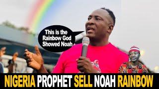 Nigeria Prophet Sell Rainbow That Appeared During The Time Of Noah,Sugar,Spoon And 3 Stone