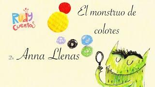 Cuento “El monstruo de colores” de Anna Llenas | cuento infantil