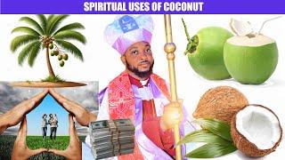 SPIRITUAL USES OF COCONUT