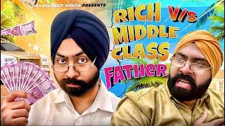 Rich vs Middle Class Father | Harshdeep Ahuja