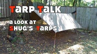 Tarp Talk...a look at Shug's Tarps/Superfly and then some