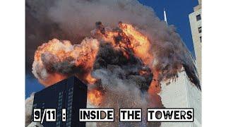 9/11 Documentary : Inside The Towers