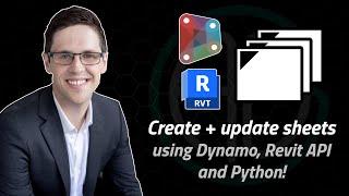 Create + update sheets using Dynamo, Revit API and Python!