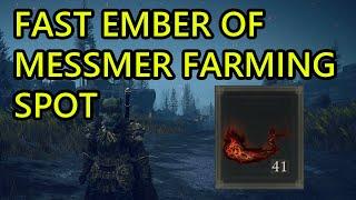 Best Ember Of Messmer Farm Elden Ring DLC Shadow of the Erdtree Ember of Messmer Farming Location