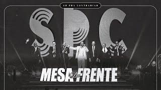 Só Pra Contrariar - Mesa da Frente