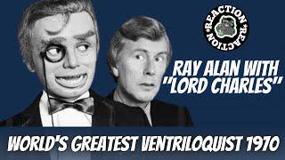 American Reacts to  Ray Alan with "Lord Charles" - World's Greatest Ventriloquist 1970