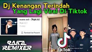 Dj Kenangan Terindah - ZIEL FERDIAN (Raka Remixer)