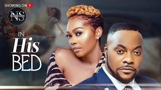 IN HIS BED (TANA ADELANA &  BOLANLE NINALOWO): LATEST NIGERIAN MOVIE | AFRICAN MOVIE 2024