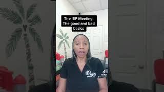 The IEP Meeting: The Good and Bad Basics