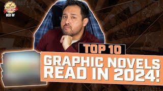 Top 10 Graphic Novel Reads of 2024! Best Comic Reads of 2024!