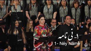 1. Néy Nâmé -  نی نامه (Arash Fouladvand feat Nigina Amonqulova, Sara Naeini and Vahid Taj)