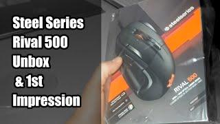 Steel Series Rival 500 Gaming Mouse Unbox Initial Impression
