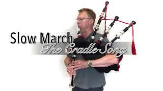 The Cradle Song - Duncan MacRae bagpipes SL10