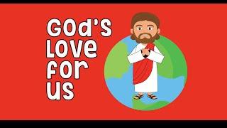 God's Love for us | Jesus loves you | Love God Love Others | Bible Story Kids