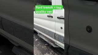 2016-2025 Ford transit top notch quality and why I love ford, sorry Toyota fans